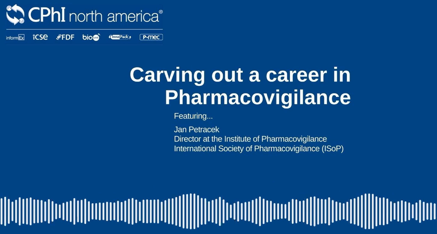 Carving Out a Career in Pharmacovigilance